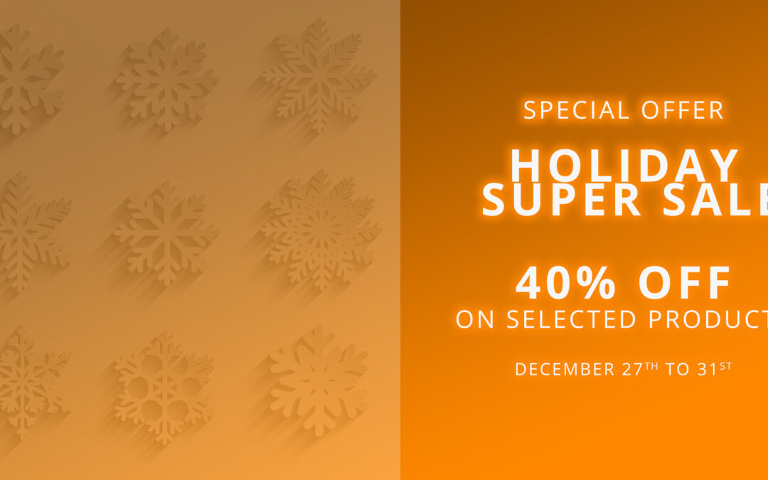 Holiday Super Sale ’22